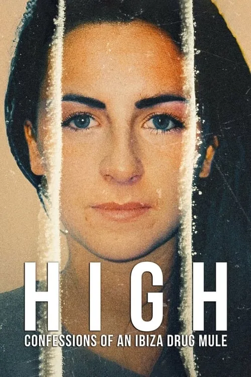 High: Confessions of an Ibiza Drug Mule (series)