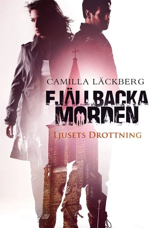 The Fjällbacka Murders: The Queen of Lights (movie)