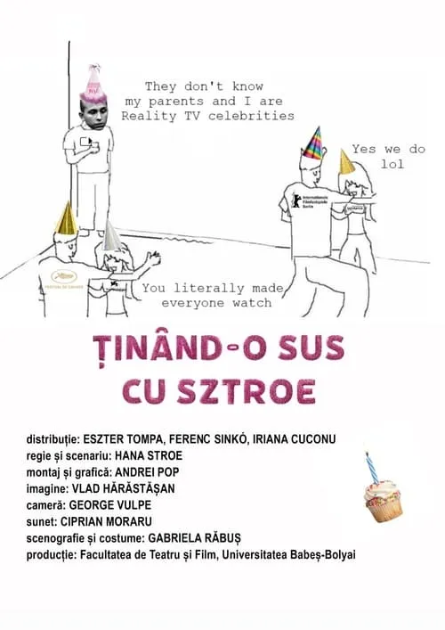 Ținând-o sus cu Sztroe (фильм)