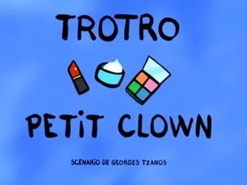 Trotro the Little Clown