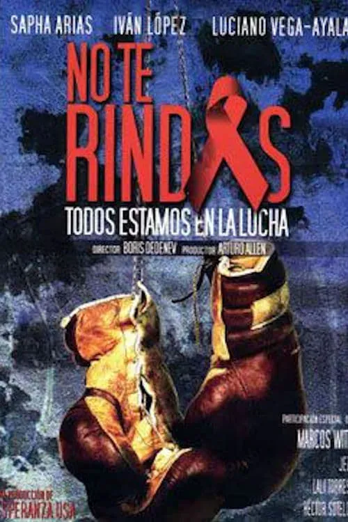 No te Rindas (movie)