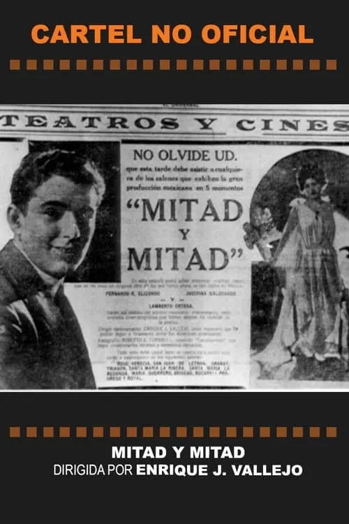 Mitad y mitad (movie)