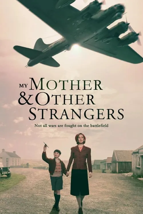 My Mother and Other Strangers (сериал)