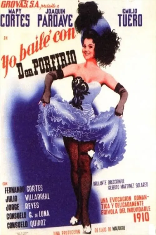 Yo bailé con Don Porfirio (movie)