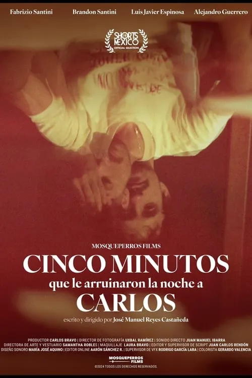 Cinco minutos que le arruinaron la noche a Carlos (фильм)