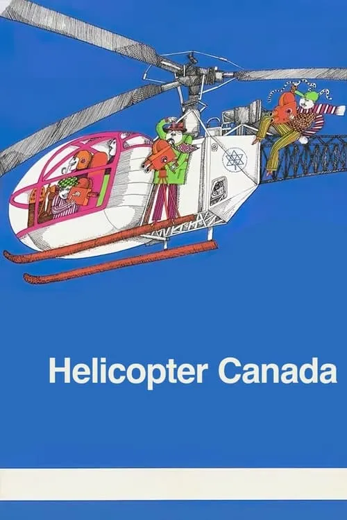 Helicopter Canada (movie)