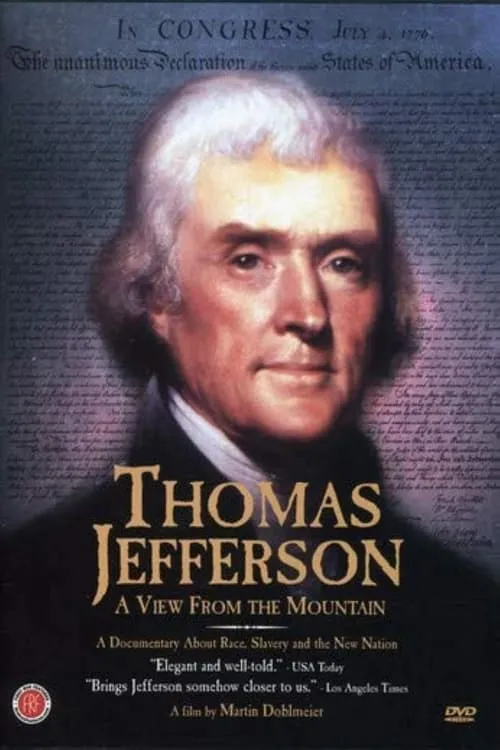 Thomas Jefferson: A View from the Mountain (фильм)