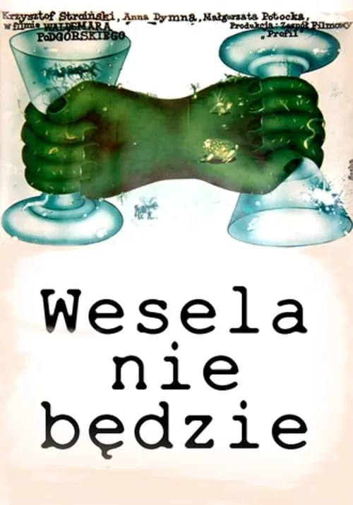 Wesela nie będzie (movie)