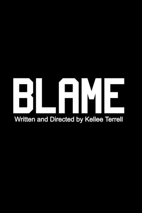 Blame (movie)