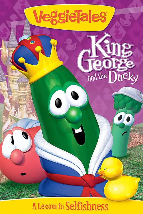 VeggieTales: King George and the Ducky (movie)