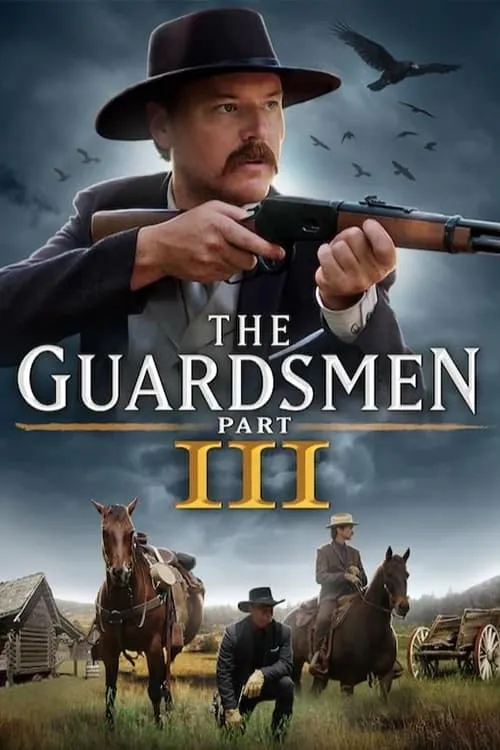 The Guardsmen: Part 3 (movie)