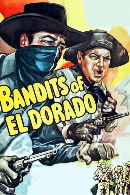 Bandits of El Dorado (movie)