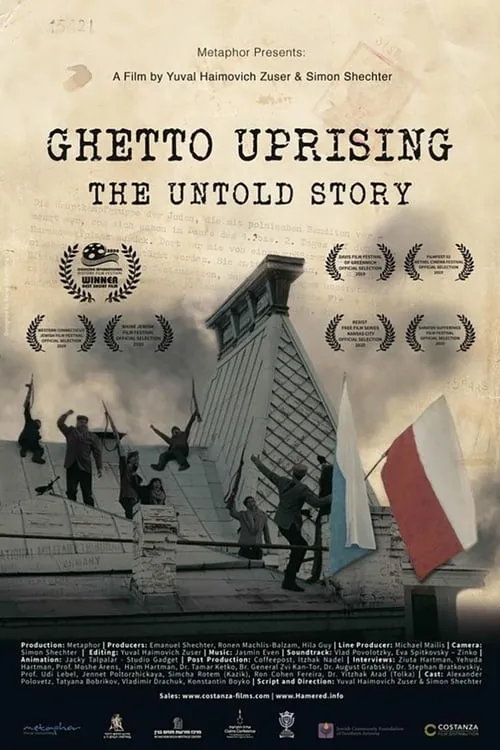 Ghetto Uprising: The Untold Story (movie)