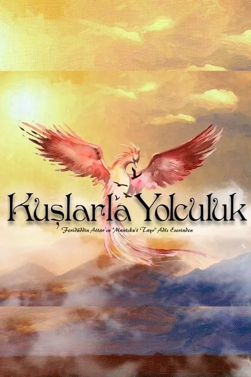 Kuşlarla Yolculuk (series)