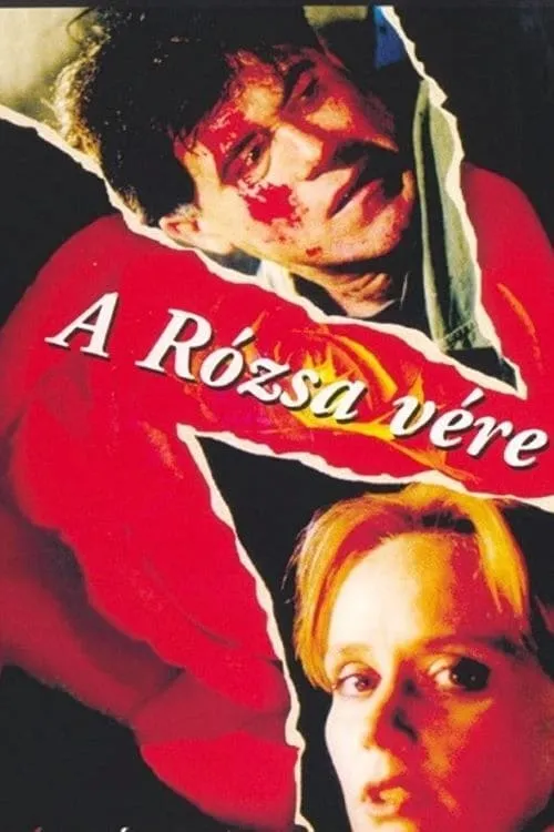 A rózsa vére (movie)