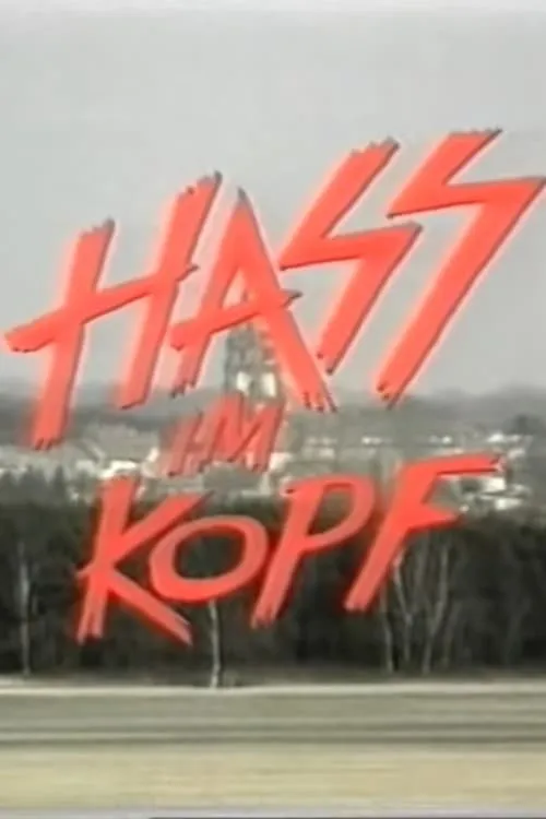 Hass im Kopf (movie)