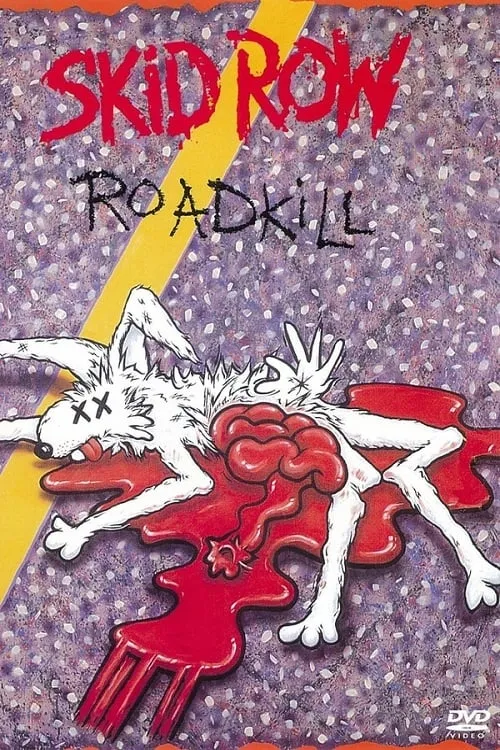 Skid Row | Roadkill (фильм)