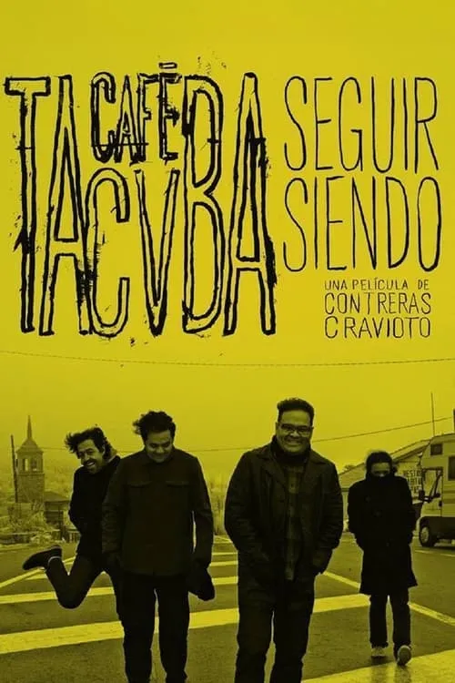 Seguir Siendo: Café Tacvba