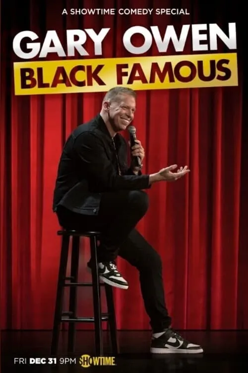 Gary Owen: Black Famous (movie)