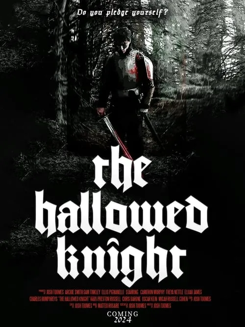 The Hallowed Knight (movie)