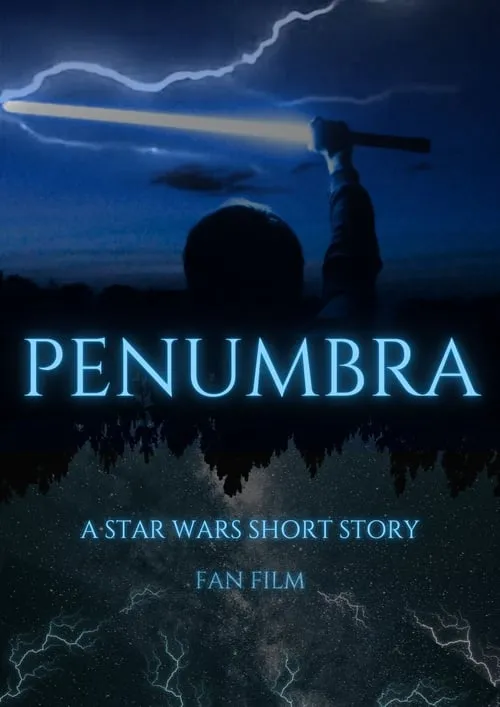 Penumbra: A Star Wars Short Story (фильм)