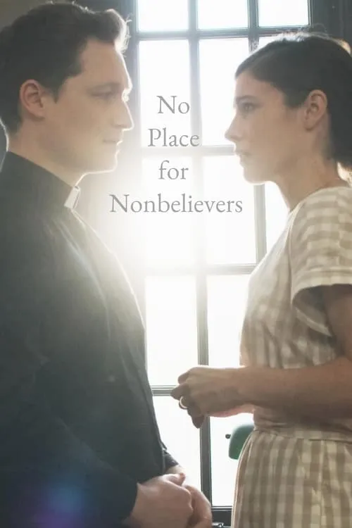 No Place for Nonbelievers (movie)