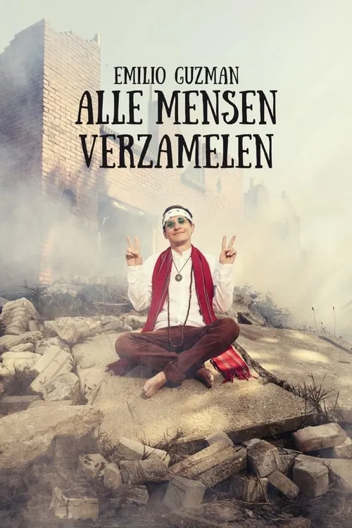 Emilio Guzman: Alle Mensen Verzamelen (movie)