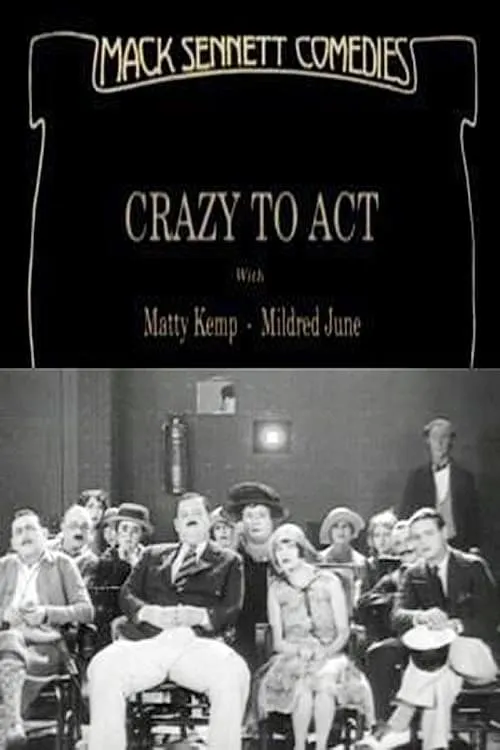 Crazy to Act (movie)