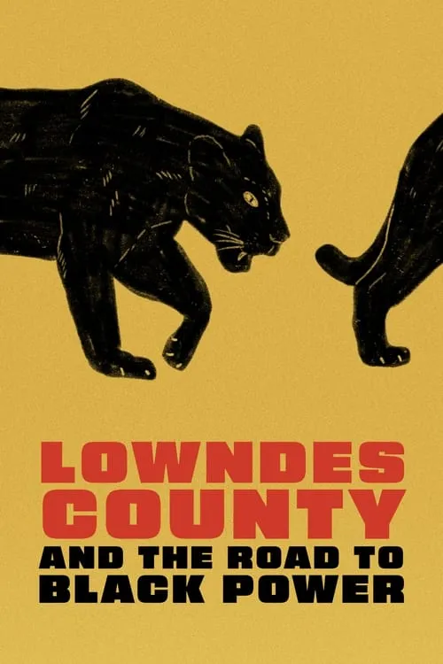 Lowndes County and the Road to Black Power (movie)