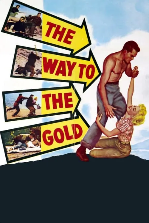 The Way to the Gold (movie)