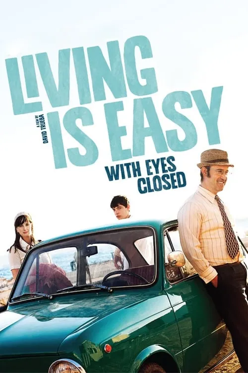 Living Is Easy with Eyes Closed (movie)
