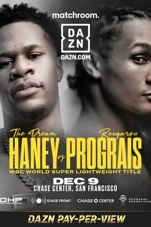 Devin Haney vs. Regis Prograis (movie)