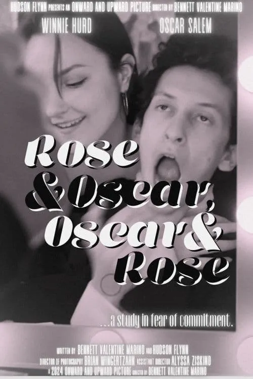 Rose & Oscar, Oscar & Rose (фильм)