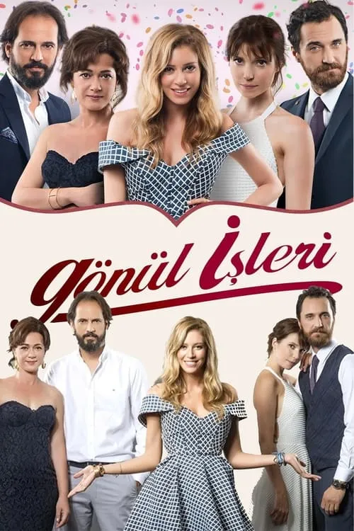 Gönül İşleri (сериал)