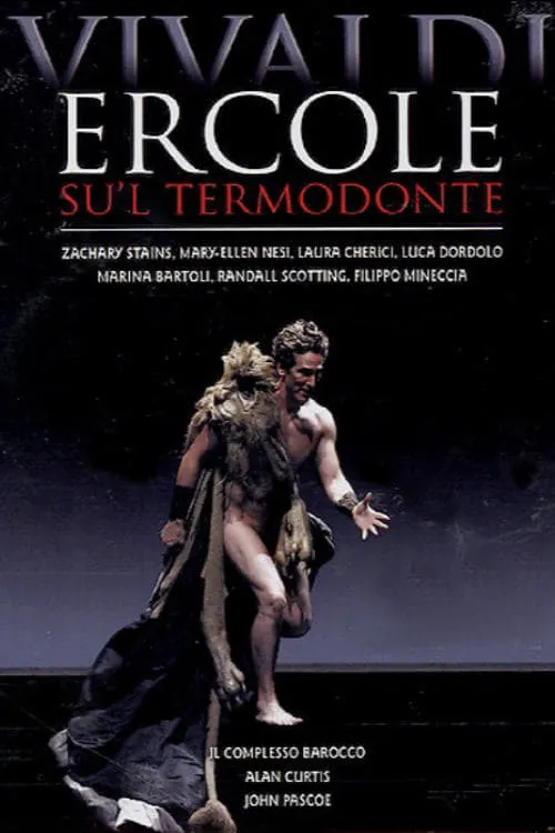 Antonio Vivaldi: Ercole Su'l Termodonte (movie)