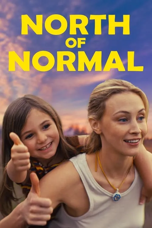 North of Normal (фильм)