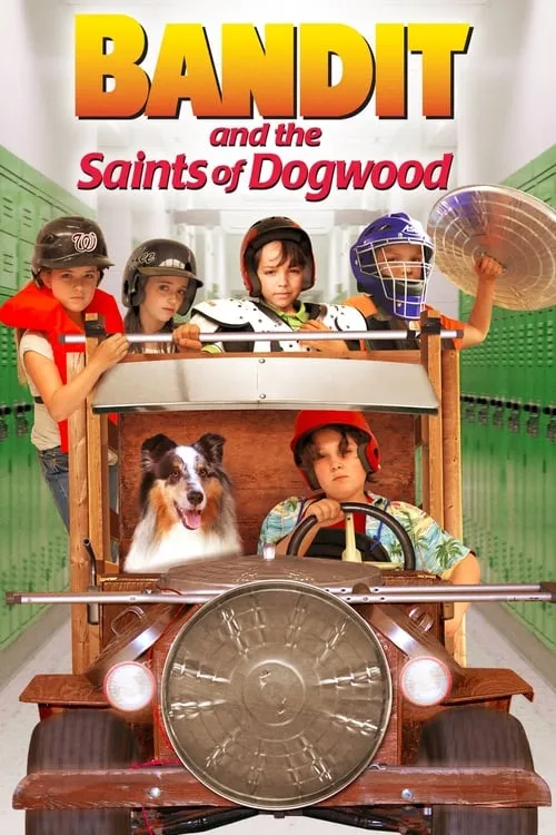 Bandit and the Saints of Dogwood (movie)