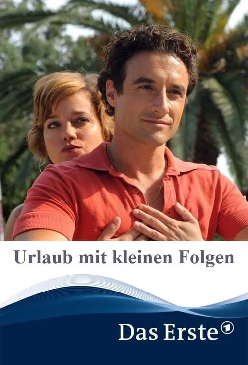 Urlaub mit kleinen Folgen (фильм)