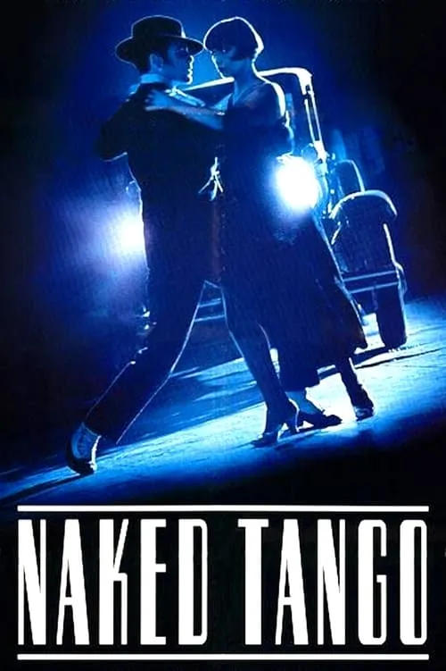 Naked Tango (movie)