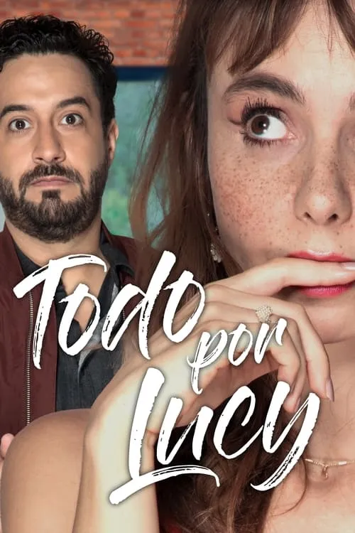 Todo por Lucy (сериал)