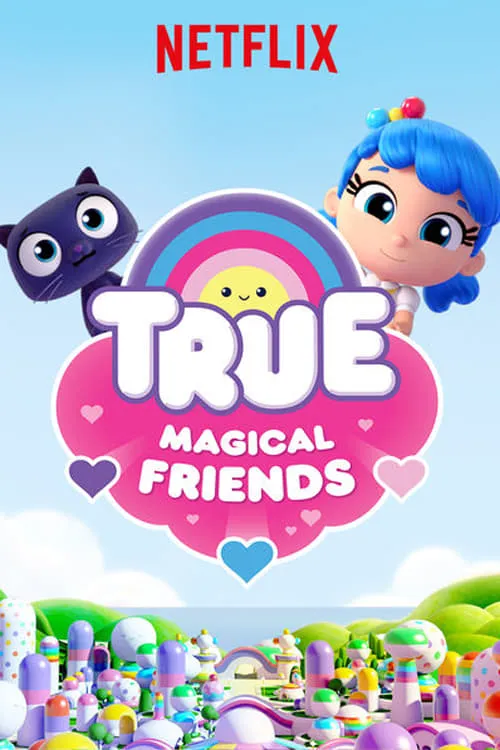 True: Magical Friends (сериал)