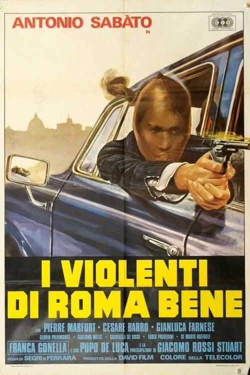 I violenti di Roma bene (фильм)