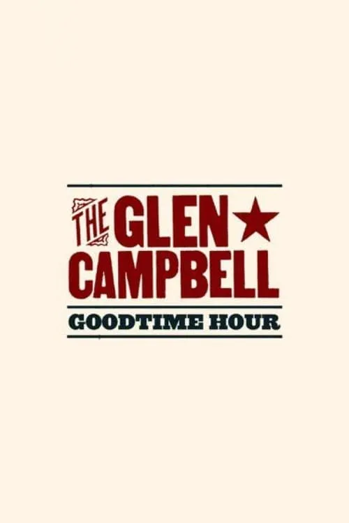 The Glen Campbell Goodtime Hour (сериал)