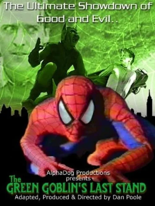 The Green Goblin's Last Stand (movie)