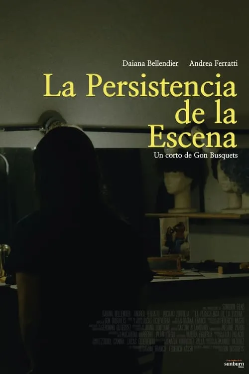 La Persistencia de la Escena (фильм)