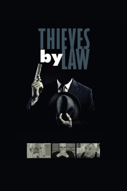 Thieves By Law (фильм)