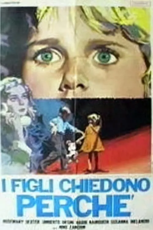 I Figli Chiedono Perché (фильм)