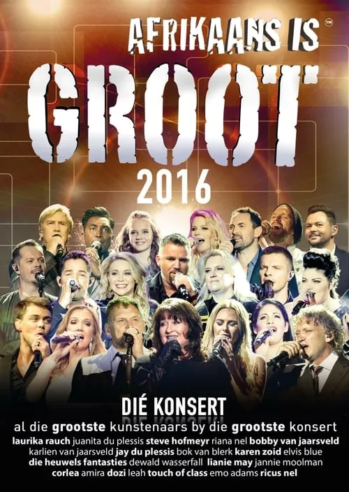 Afrikaans is Groot 2016 (movie)