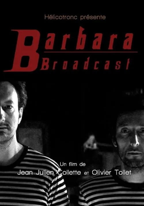 Barbara Broadcast (movie)