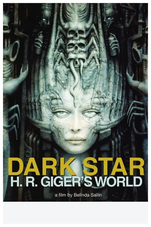 Dark Star: H. R. Giger's World (movie)